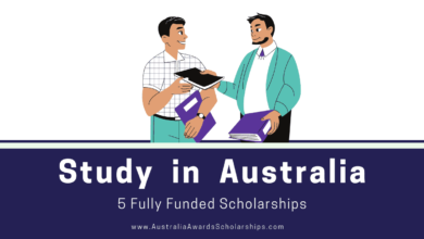 5 Scholarships to Study FREE in Australia Prepare Your Applications