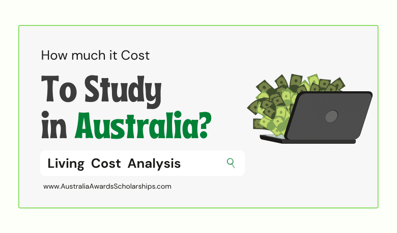 How much it Costs to Study and Live in Australia