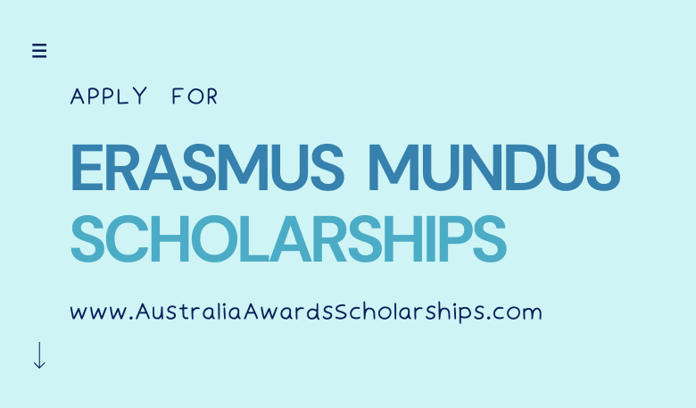 Fully-funded Erasmus Mundus Scholarships 2022 for Overseas Students